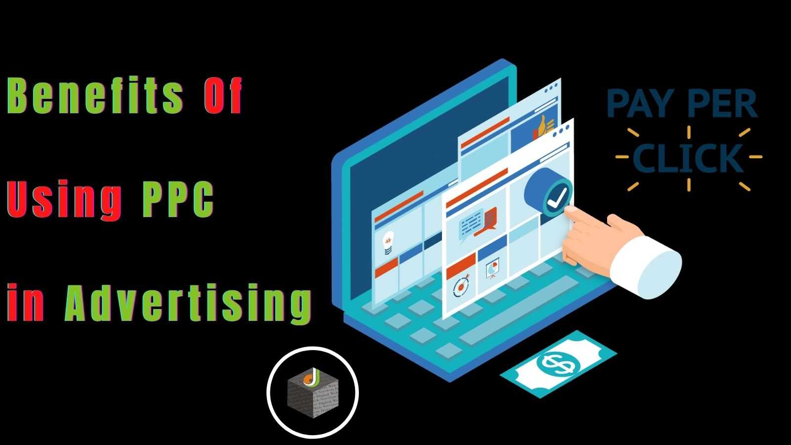 Benefits of Using PPC