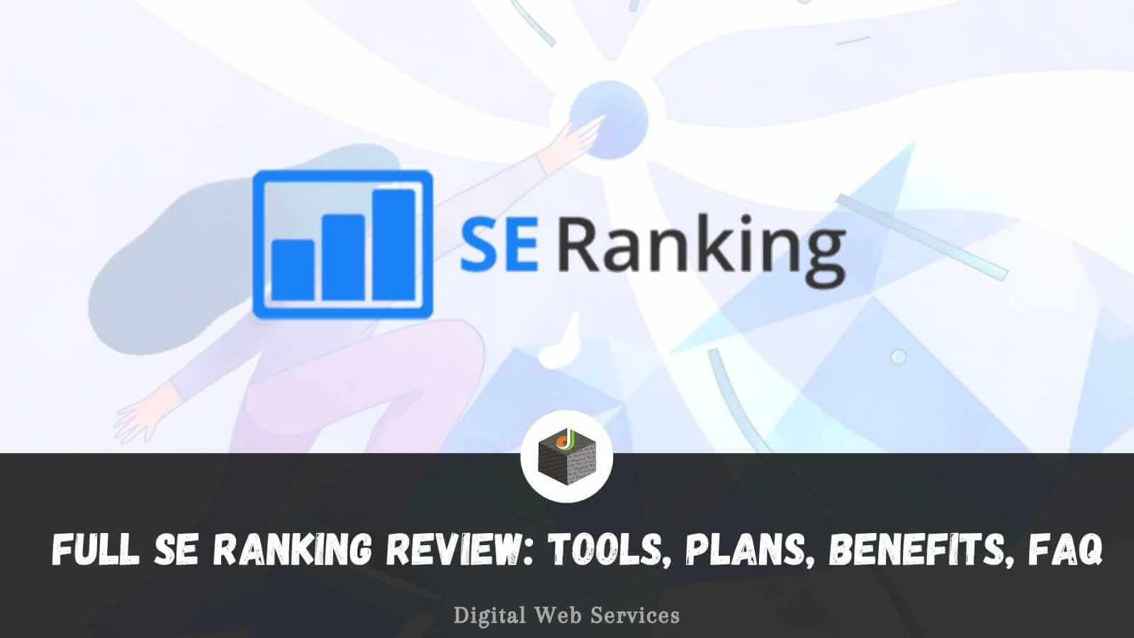 SE Ranking Review